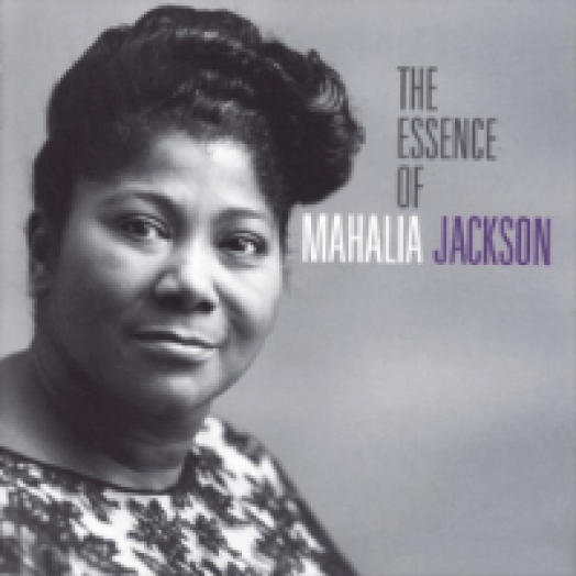 The Essence of Mahalia Jackson CD