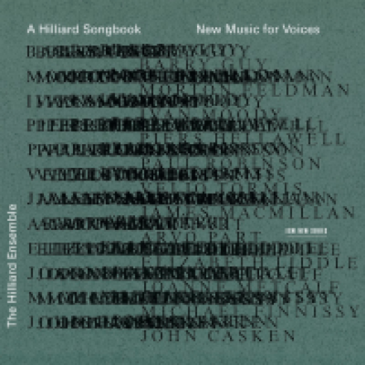 A Hilliard Songbook - New Music for Voices CD