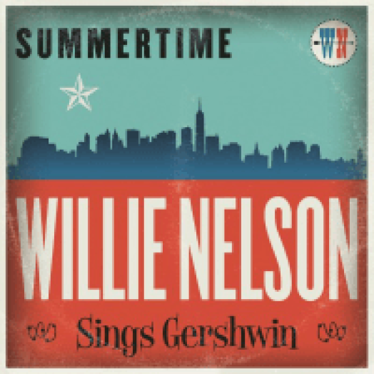Summertime - Willie Nelson Sings Gershwin LP
