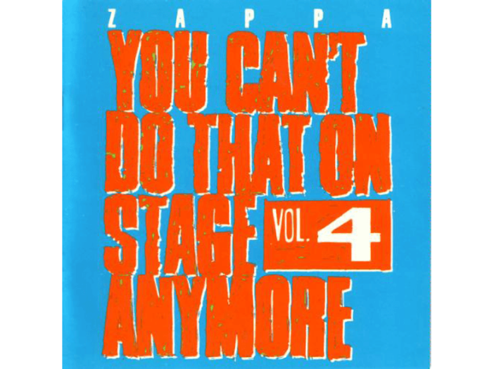 You Can't Do That On Stage Anymore Vol. 4 CD