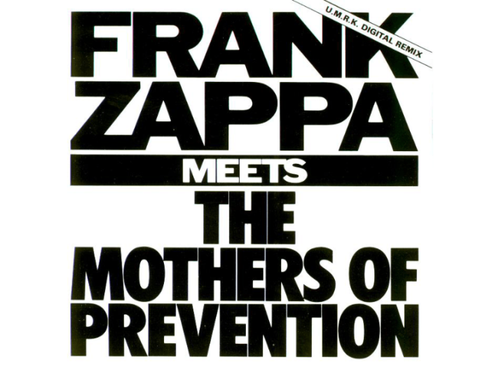 Frank Zappa Meets The Mothers Of Prevention CD