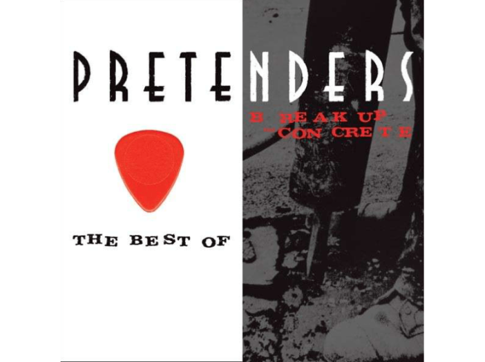 The Best Of Pretenders - Break Up The Concrete CD