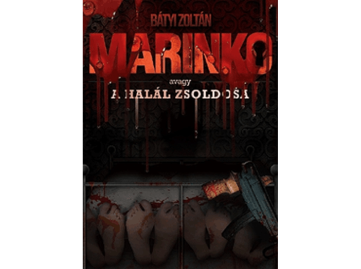 Marinko - avagy a Halál zsoldosa