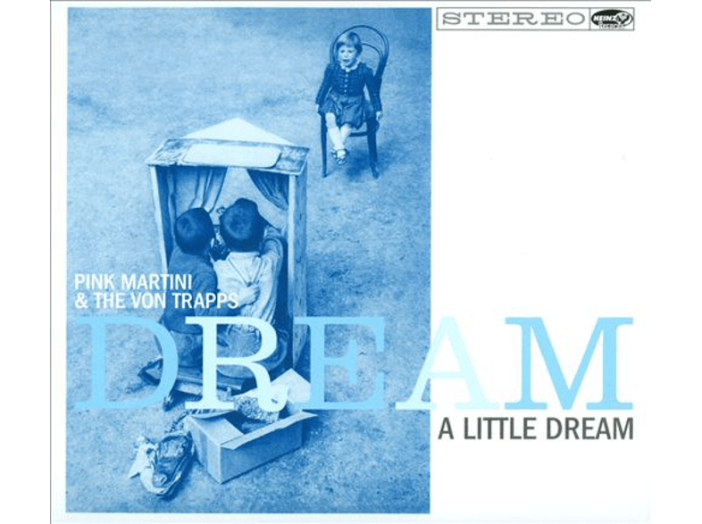 Dream a Little Dream CD