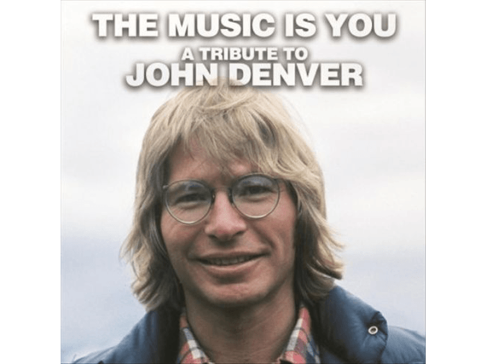 The Music Is You - A Tribute to John Denver LP