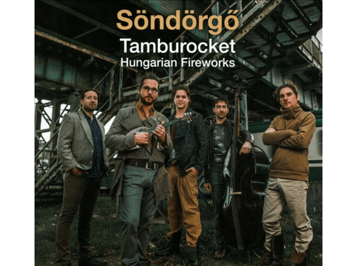 Tamburocket - Hungarian Fireworks CD