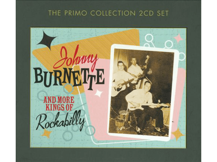 Johnny Burnette and More Kings of Rockabilly CD