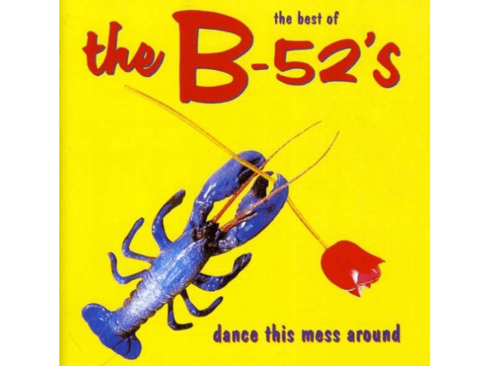 Dance This Mess Around - The Best Of CD