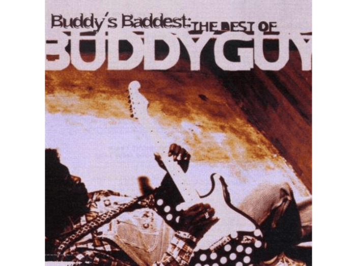 Buddy's Baddest - The Best of Buddy Guy CD