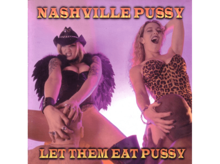 Let Them Eat Pussy CD