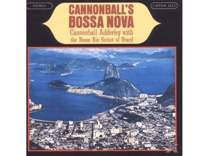 Cannonball's Bossa Nova CD