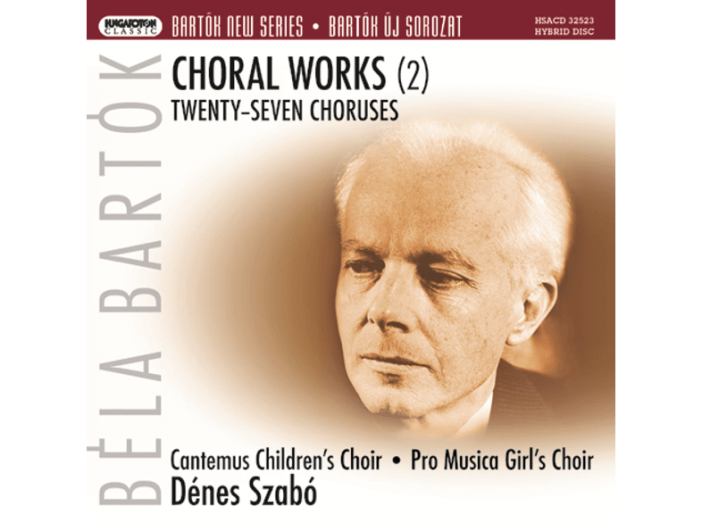 Bartók New Series - Choral Works 2. SACD