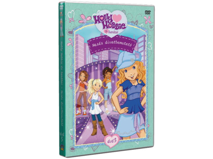 Holly Hobbie - Mesés divatbemutató DVD