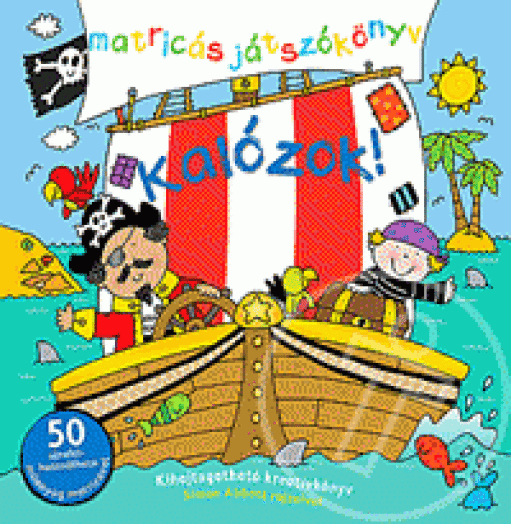 Kalózok! - Matricás játszókönyv