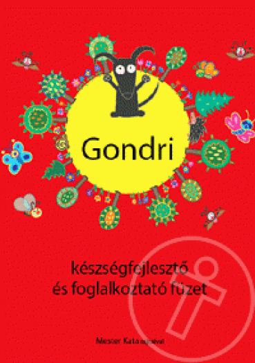 Gondri készségfejlesztő és foglalkoztató füzet