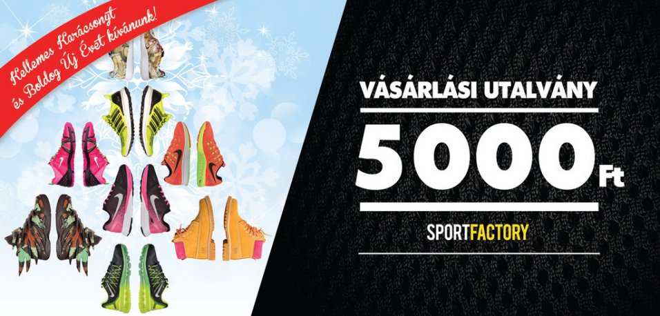 Karácsonyi Sportfactory ut. 5.000