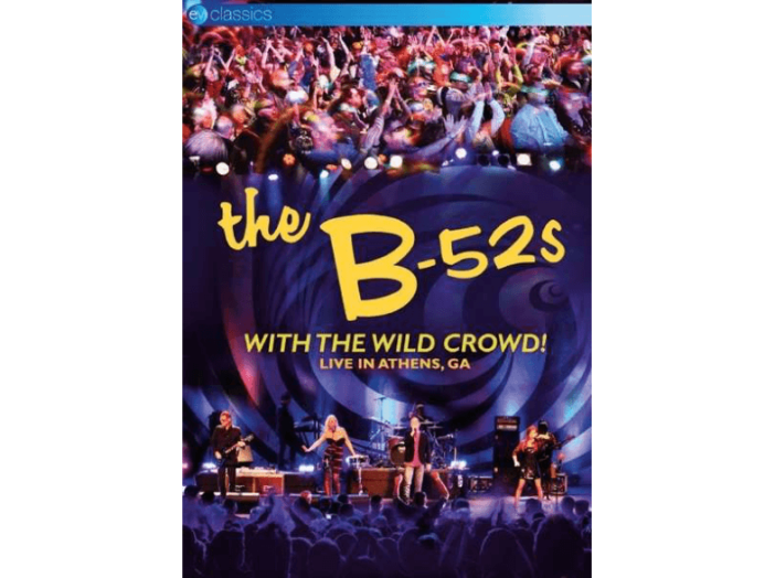 With The Wild Crowd! - Live in Athens, GA DVD