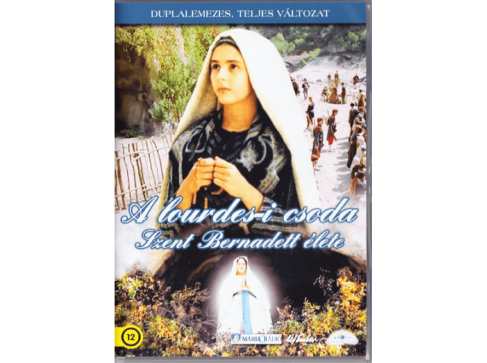 A Lourdes-i csoda - Szent Bernadett élete DVD