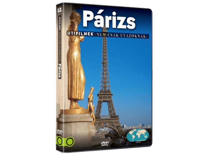 Párizs - Útifilmek nem csak utazóknak 10. DVD