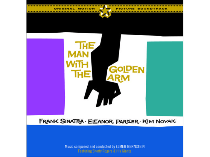 The Man With The Golden Arm (Original Motion Picture Soundtrack) (Az aranykezű férfi) CD