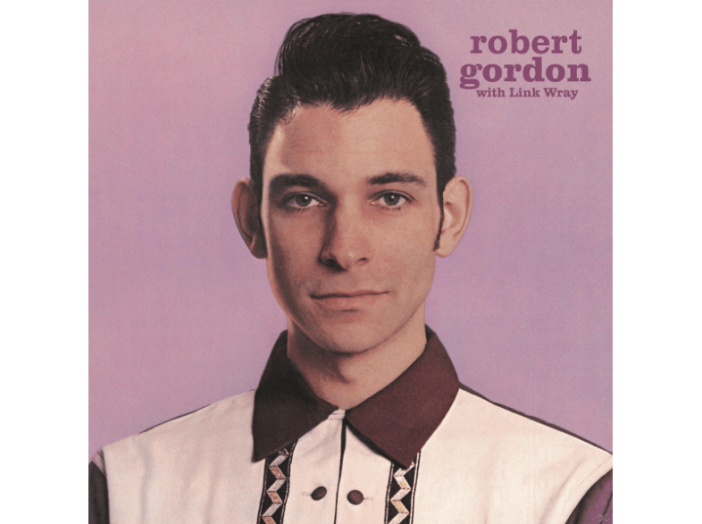 Robert Gordon with Link Wray (Reissue) LP