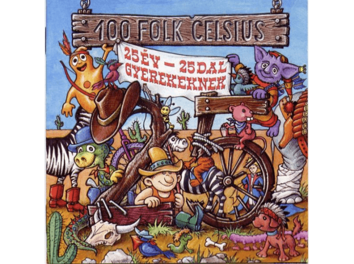 100 Folk Celsius - 25 év - 25 dal gyerekeknek (CD)