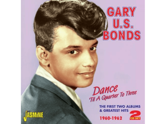 Dance Til Quarter to Three With U.S Bonds (CD)