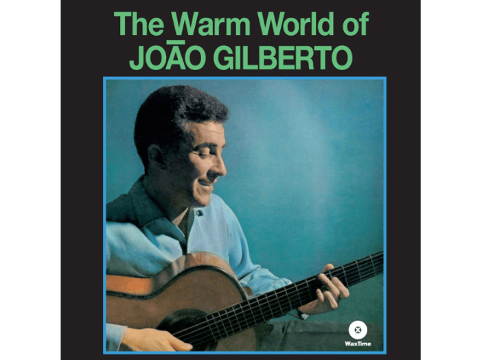 The Warm World Of Joo Gilberto (Vinyl LP (nagylemez))