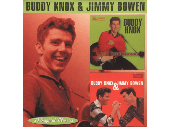 Buddy Knox/Buddy Knox & Jimmy Bowen (CD)