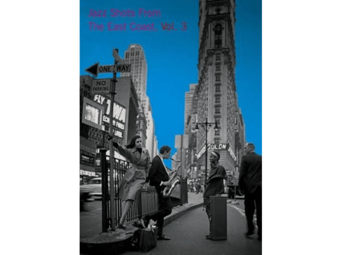 Jazz Shots from the East Coast, Vol. 3 (DVD)