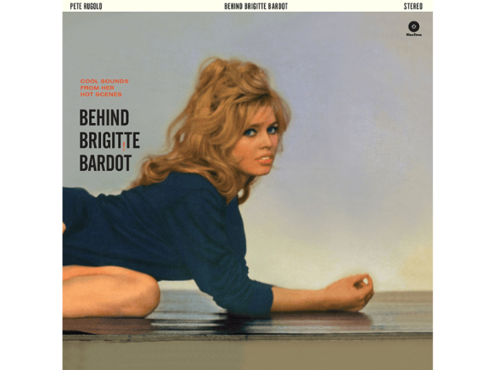 Behind Brigitte Bardot (Vinyl LP (nagylemez))