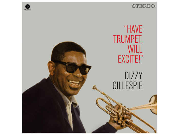 Have Trumpet, Will Excite! (High Quality Edition) Vinyl LP (nagylemez)