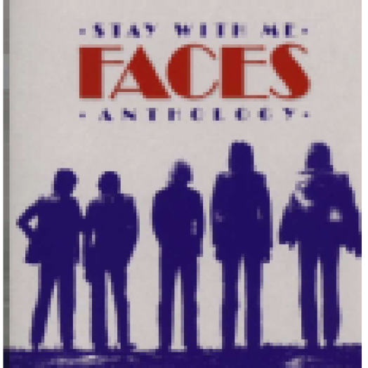 Stay With Me - Faces Anthology CD
