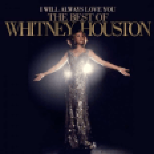 I Will Always Love You - The Best Of Whitney Houston CD