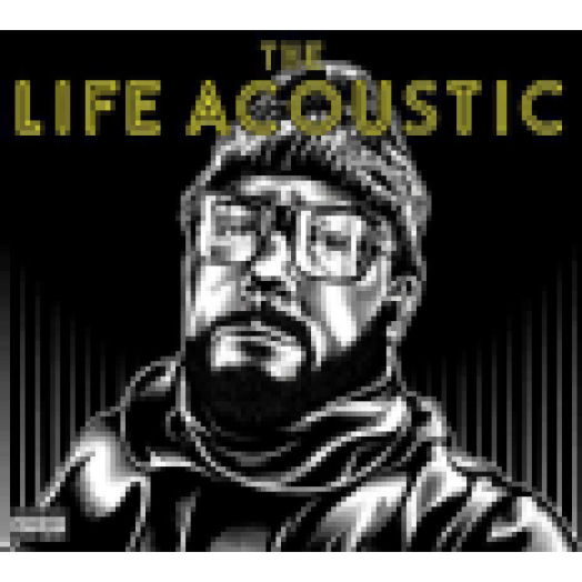 The Life Acoustic CD
