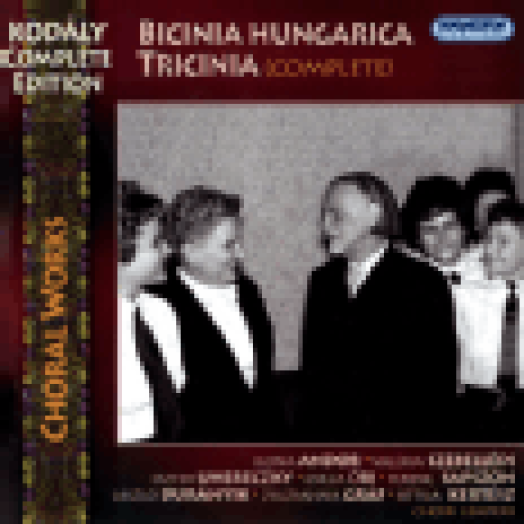 Kodály Complete Edition, Choral Works - Bicinia Hungarica & Tricinia CD