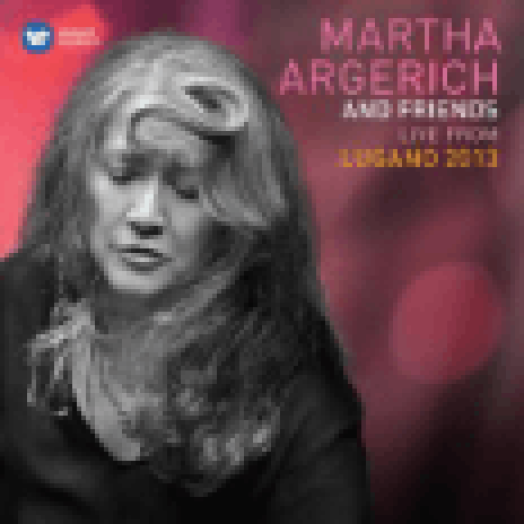 Martha Argerich and Friends Live at the Lugano Festival 2013 CD