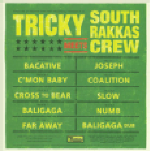 Tricky Meets South Rakkas Crew LP