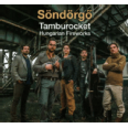 Tamburocket - Hungarian Fireworks CD