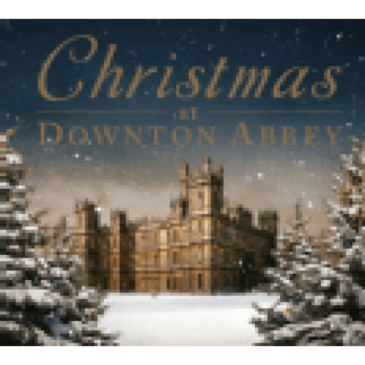 Christmas at Downton Abbey CD