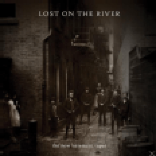 Lost On The River CD