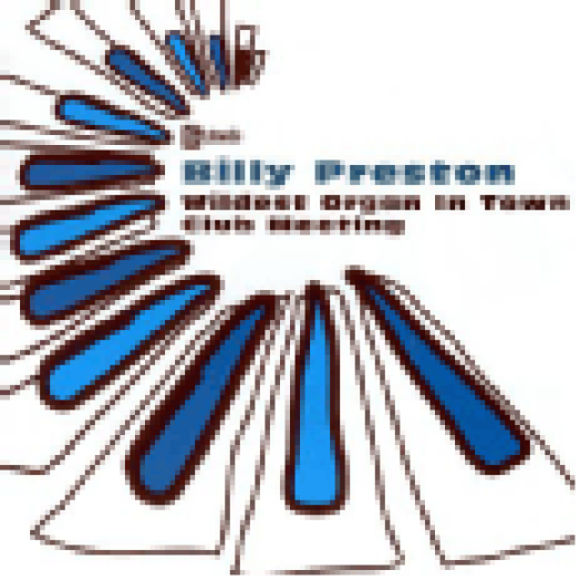 Wildest Organ In Town - Club Meeting CD