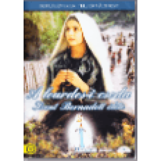 A Lourdes-i csoda - Szent Bernadett élete DVD