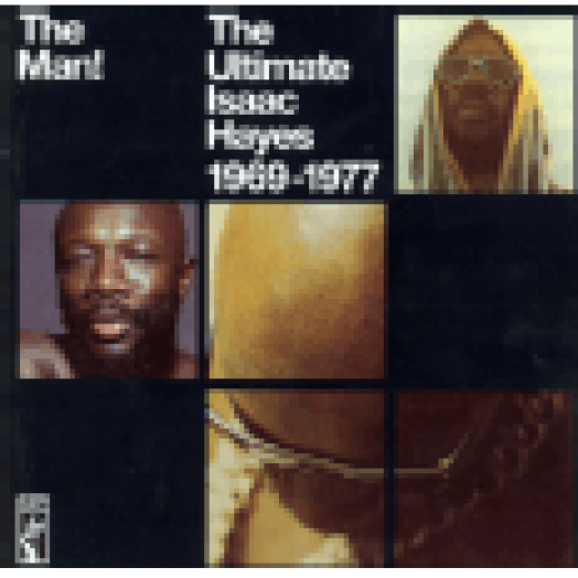 The Man! - The Ultimate Isaac Hayes 1969-1977 CD