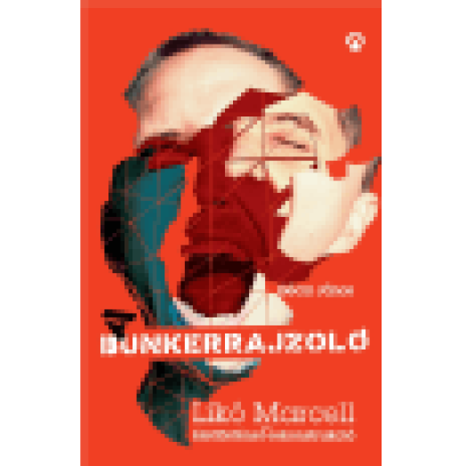 A Bunkerrajzoló  Likó Marcell-élettörténet-rekonstrukció