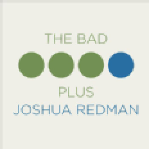 The Bad Plus Joshua Redman CD