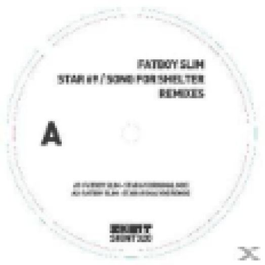 Star 69/Song For Shelter (Remixes) LP