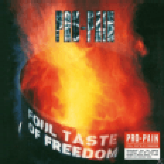 Foul Taste Of Freedom (Re-release) (Digipak) CD