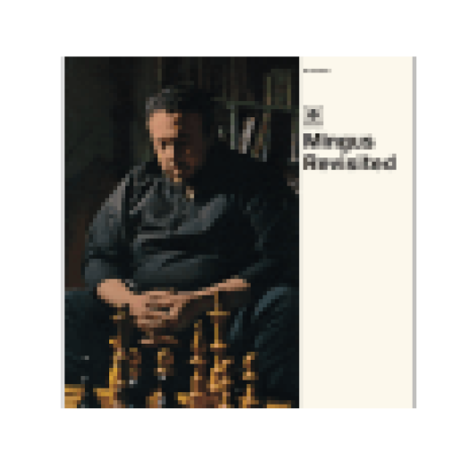 Mingus Revisited (HQ) Vinyl LP (nagylemez)