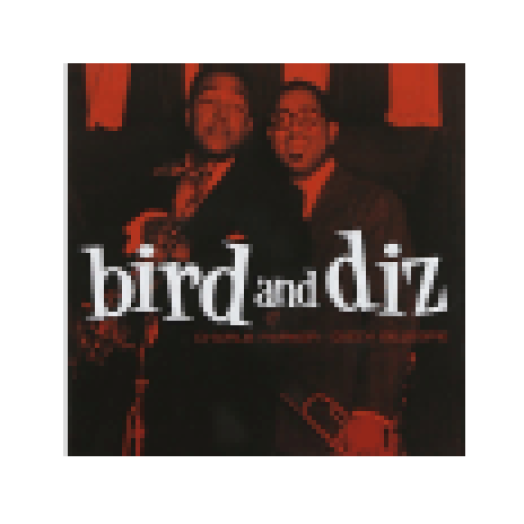 Bird and Diz (CD)